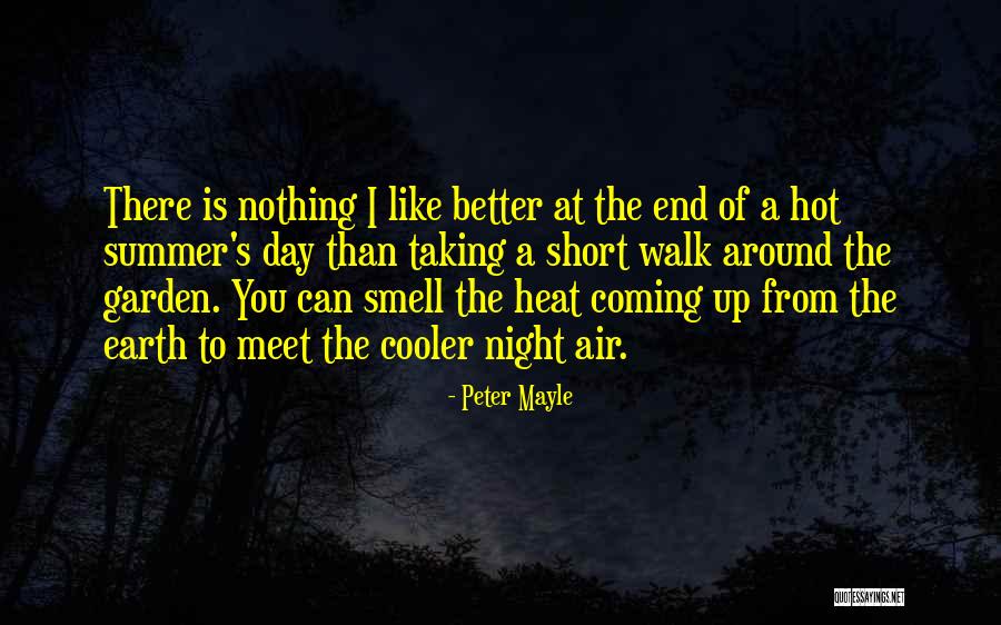 Coming From Nothing Quotes By Peter Mayle Coming From Nothing Quotes By Peter Mayle