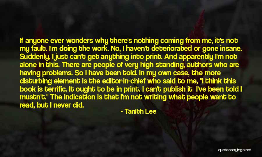Coming From Nothing Quotes By Tanith Lee Coming From Nothing Quotes By Tanith Lee