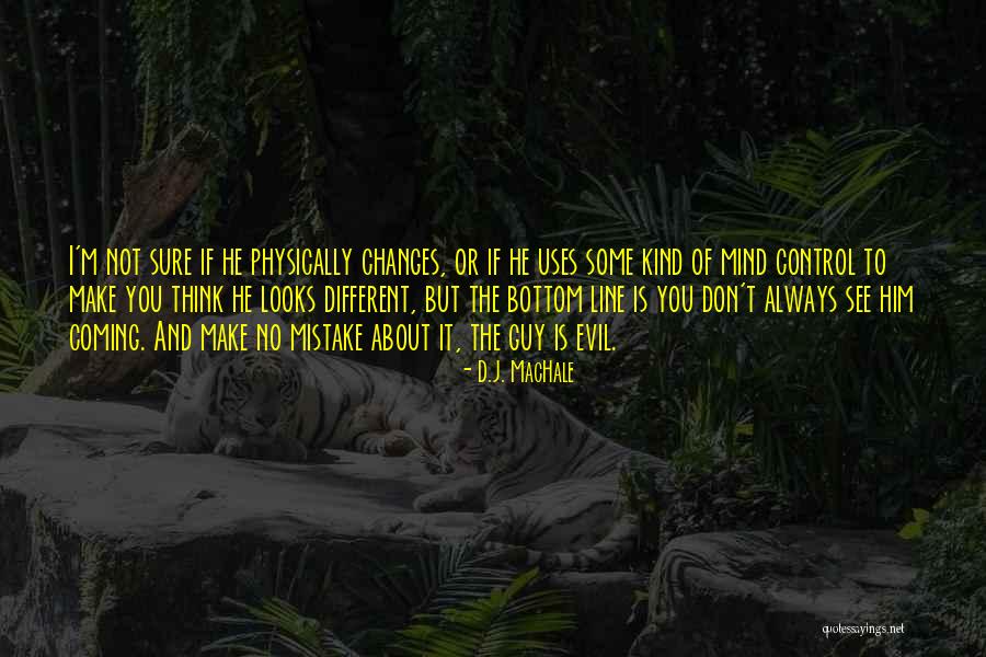 Coming From The Bottom Quotes By D.J. MacHale Coming From The Bottom Quotes By D.J. MacHale