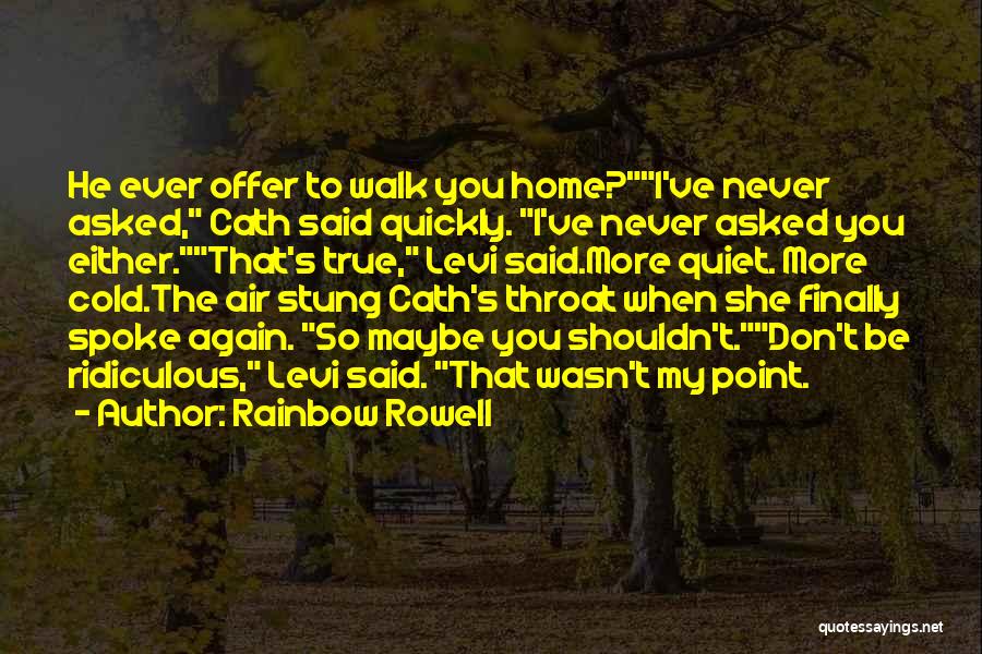 Coming Home Again Quotes By Rainbow Rowell