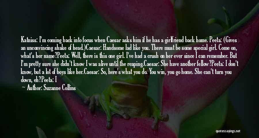 Coming Home Soon Love Quotes By Suzanne Collins
