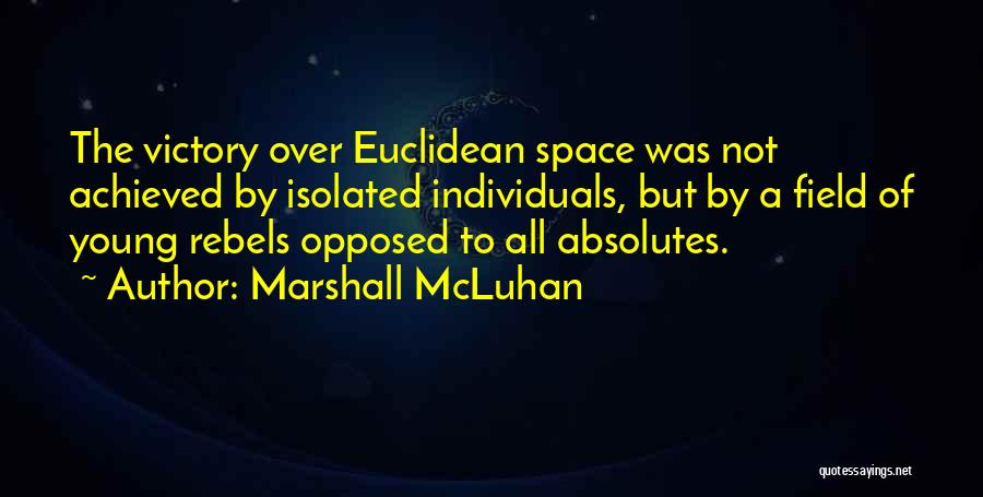 Coming In 3rd Place Quotes By Marshall McLuhan