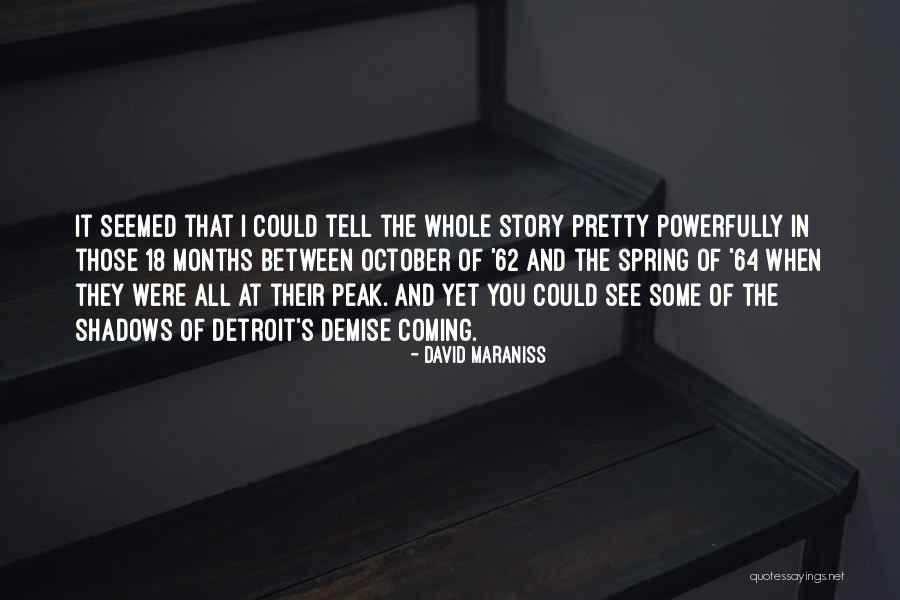 Coming In Between Quotes By David Maraniss Coming In Between Quotes By David Maraniss