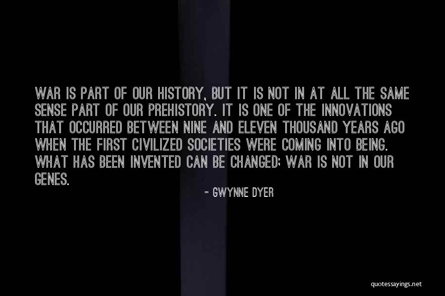 Coming In Between Quotes By Gwynne Dyer Coming In Between Quotes By Gwynne Dyer