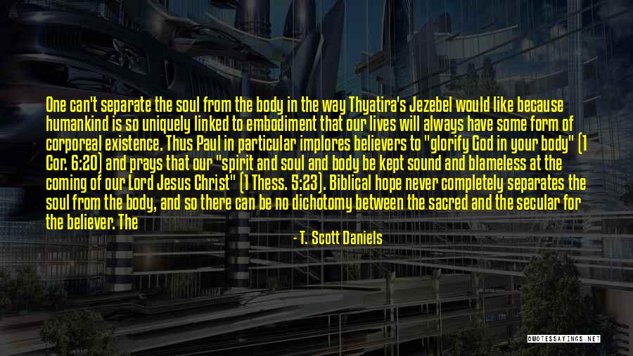 Coming In Between Quotes By T. Scott Daniels Coming In Between Quotes By T. Scott Daniels