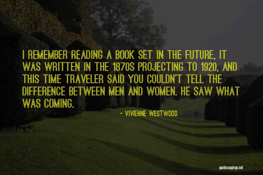Coming In Between Quotes By Vivienne Westwood Coming In Between Quotes By Vivienne Westwood