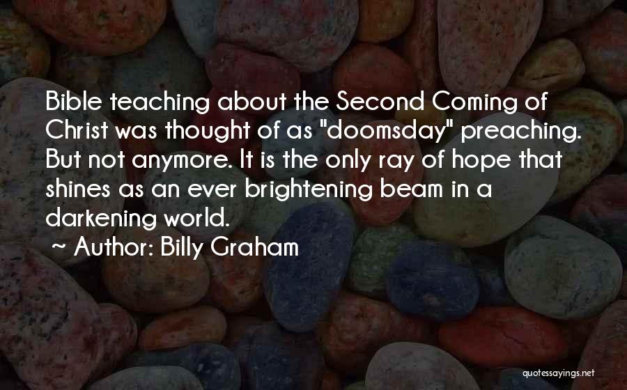 Coming In Second Quotes By Billy Graham