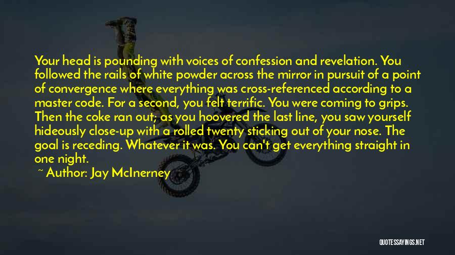 Coming In Second Quotes By Jay McInerney