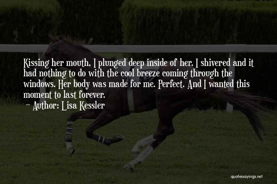 Coming Last Quotes By Lisa Kessler