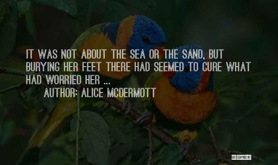 Coming Of Age Quotes By Alice McDermott