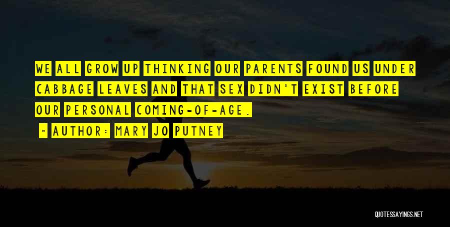 Coming Of Age Quotes By Mary Jo Putney