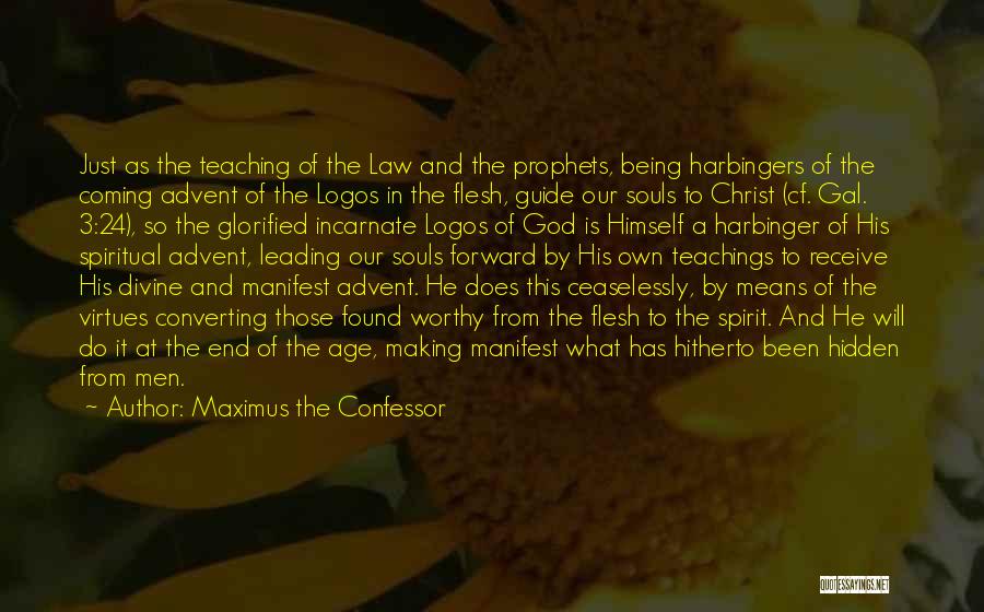 Coming Of Age Quotes By Maximus The Confessor