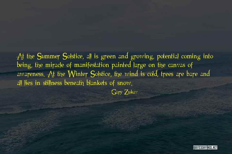 Coming Of Winter Quotes By Gary Zukav Coming Of Winter Quotes By Gary Zukav