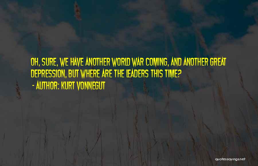 Coming Out Depression Quotes By Kurt Vonnegut