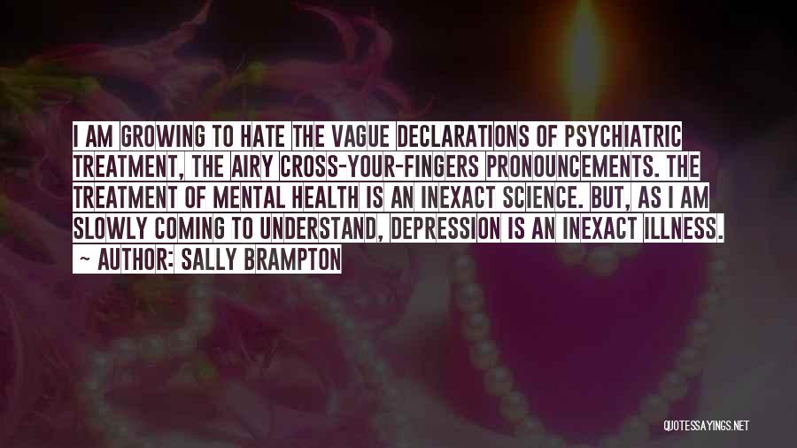 Coming Out Depression Quotes By Sally Brampton