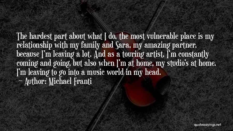 Coming Out Of A Relationship Quotes By Michael Franti