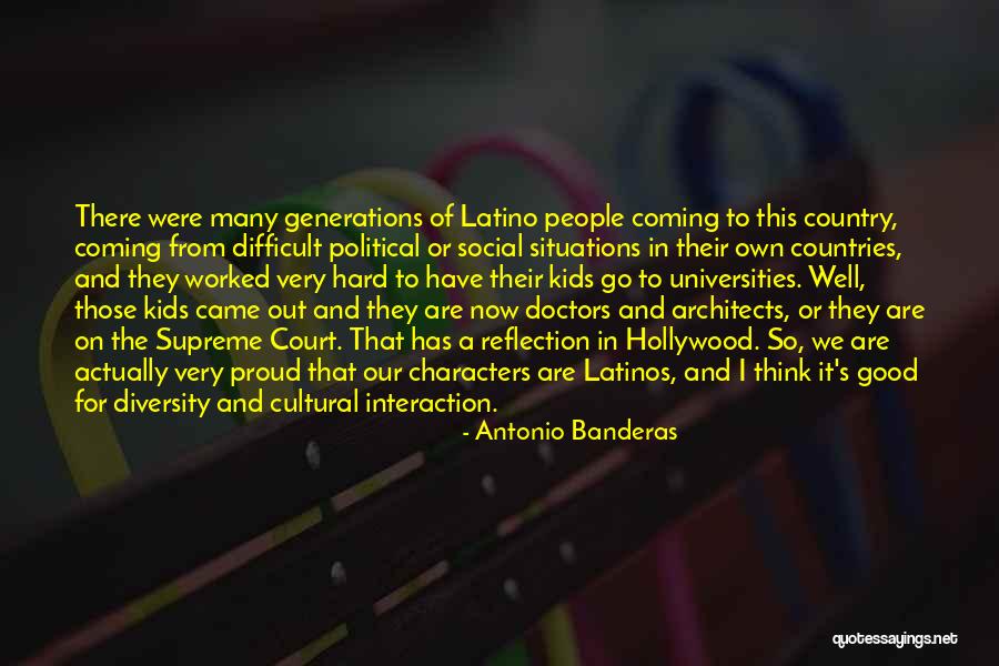 Coming Out Of Character Quotes By Antonio Banderas Coming Out Of Character Quotes By Antonio Banderas