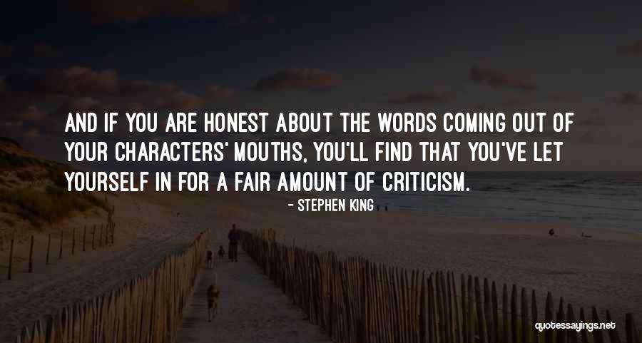 Coming Out Of Character Quotes By Stephen King Coming Out Of Character Quotes By Stephen King