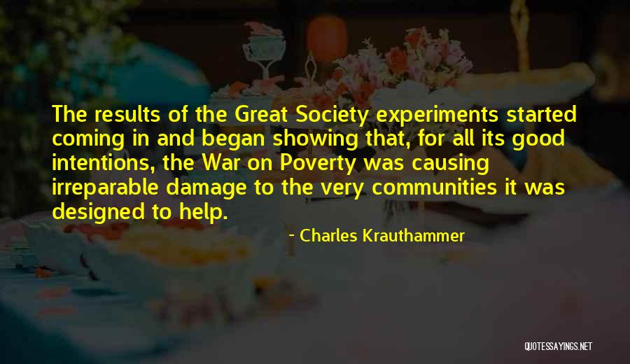 Coming Out Of Poverty Quotes By Charles Krauthammer