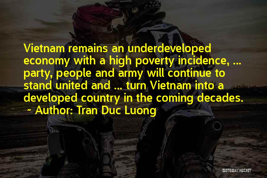 Coming Out Of Poverty Quotes By Tran Duc Luong