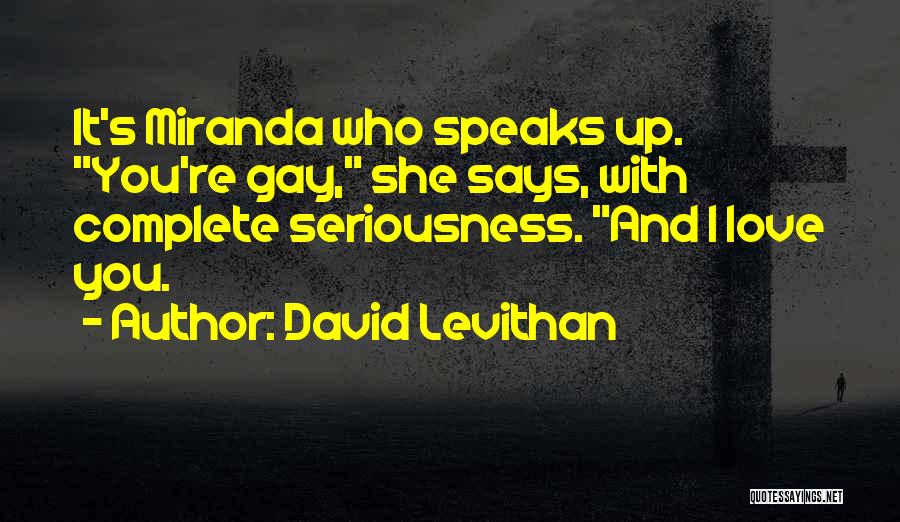 Coming Out Of The Closet Quotes By David Levithan