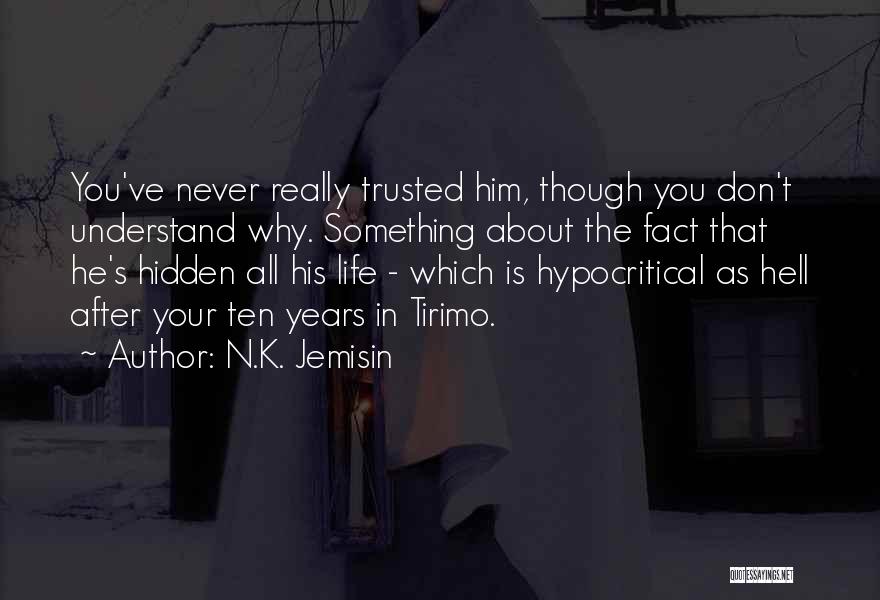 Coming Out Of The Closet Quotes By N.K. Jemisin