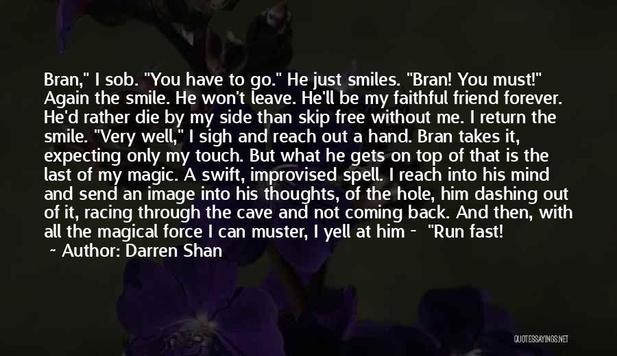 Coming Out On Top Quotes By Darren Shan