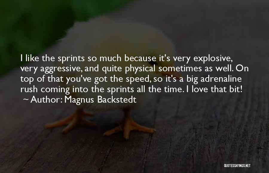 Coming Out On Top Quotes By Magnus Backstedt