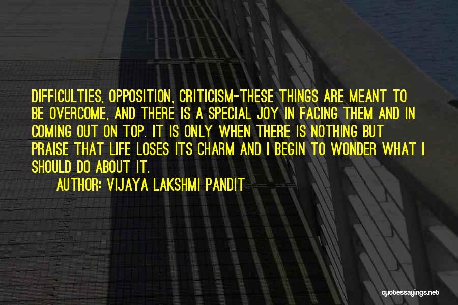 Coming Out On Top Quotes By Vijaya Lakshmi Pandit