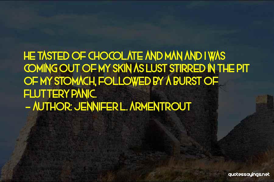 Coming Out Quotes By Jennifer L. Armentrout