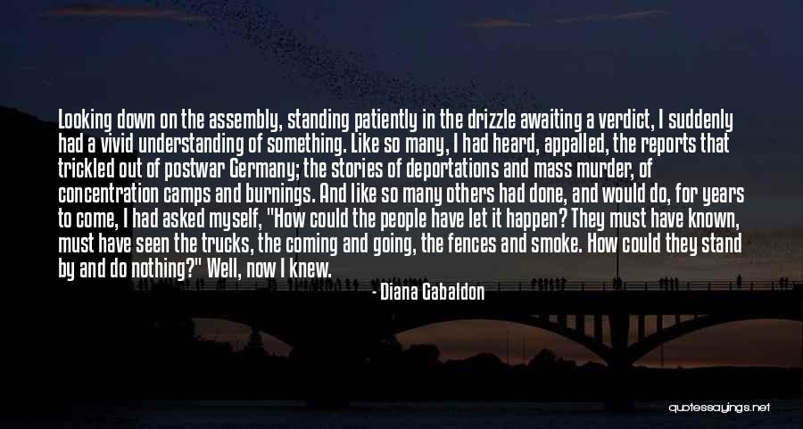 Coming Out Stories Quotes By Diana Gabaldon Coming Out Stories Quotes By Diana Gabaldon