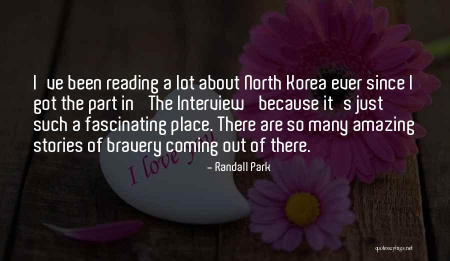 Coming Out Stories Quotes By Randall Park Coming Out Stories Quotes By Randall Park