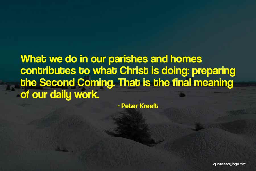 Coming Second To Someone Quotes By Peter Kreeft Coming Second To Someone Quotes By Peter Kreeft
