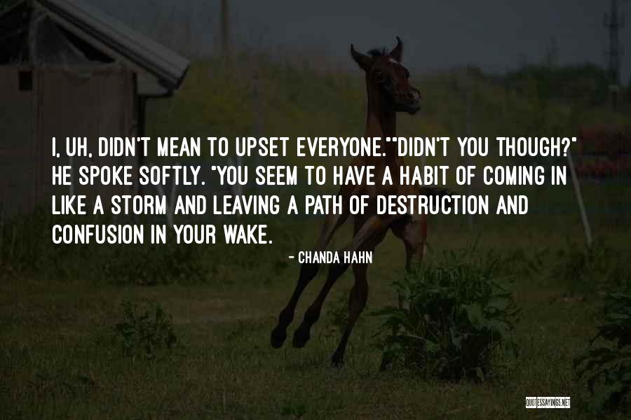 Coming Storm Quotes By Chanda Hahn Coming Storm Quotes By Chanda Hahn