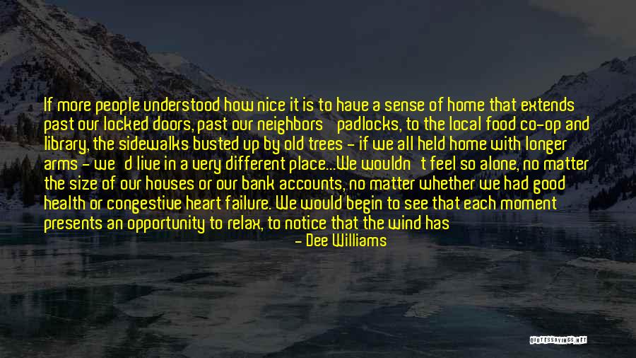 Coming Storm Quotes By Dee Williams Coming Storm Quotes By Dee Williams