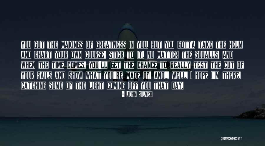 Coming There Quotes By John Silver Coming There Quotes By John Silver