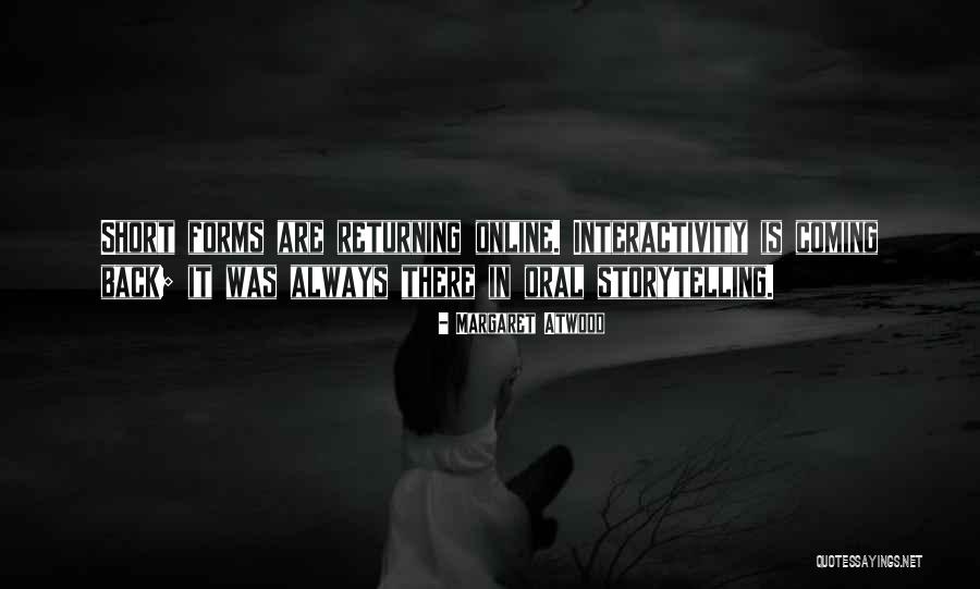 Coming There Quotes By Margaret Atwood Coming There Quotes By Margaret Atwood