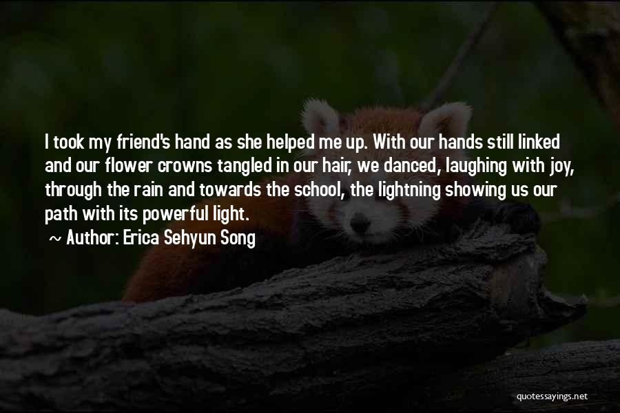 Coming Through The Storm Quotes By Erica Sehyun Song