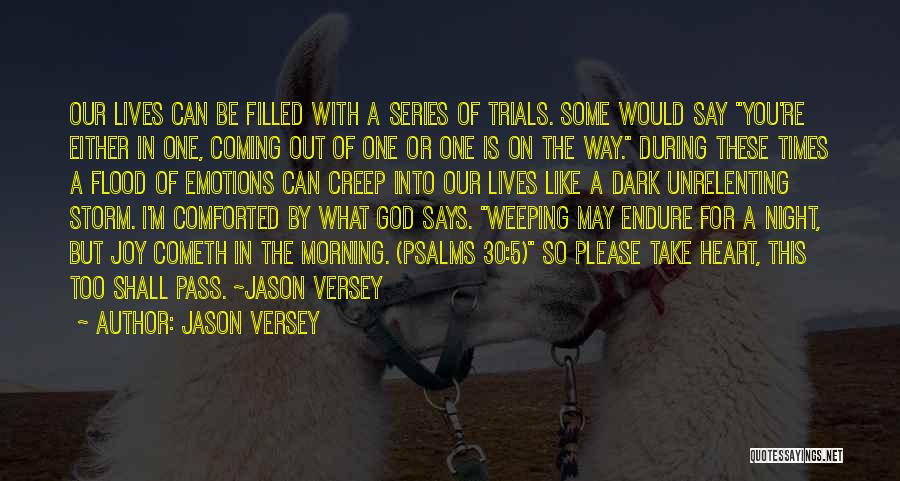 Coming Through The Storm Quotes By Jason Versey