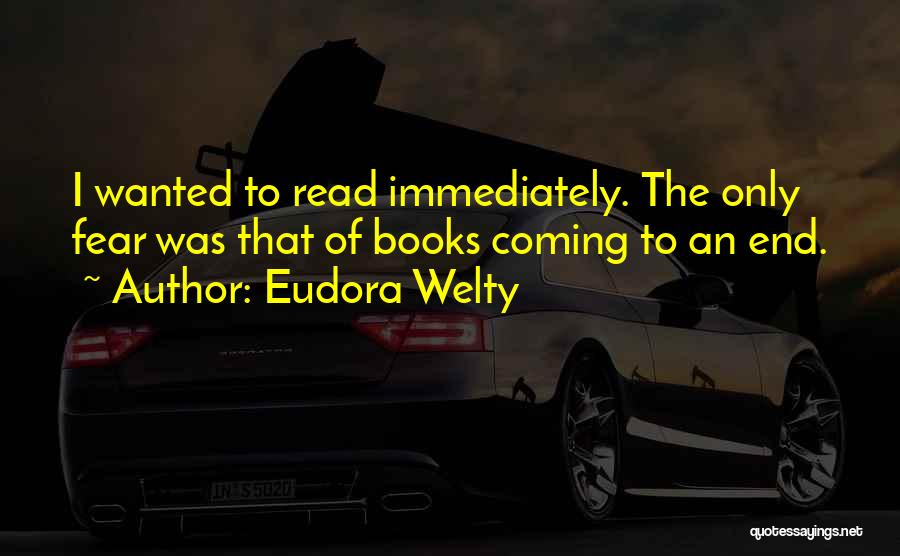 Coming To An End Quotes By Eudora Welty