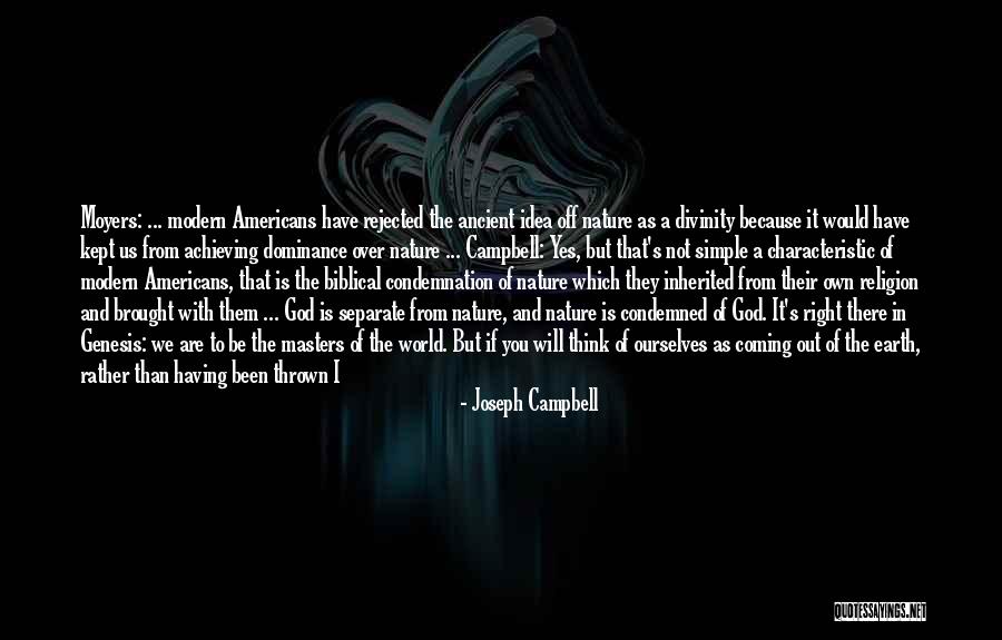 Coming To God Quotes By Joseph Campbell