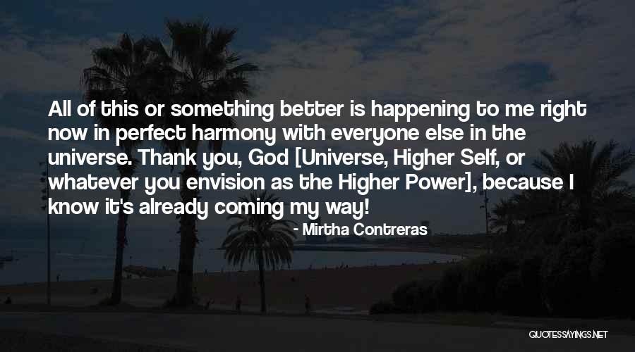 Coming To God Quotes By Mirtha Contreras