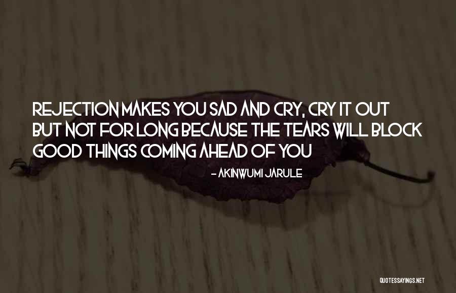 Coming To Him As Living Quotes By Akinwumi Jarule Coming To Him As Living Quotes By Akinwumi Jarule