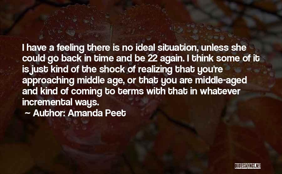 Coming To Terms With Your Past Quotes By Amanda Peet