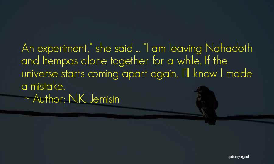 Coming Together Again Quotes By N.K. Jemisin