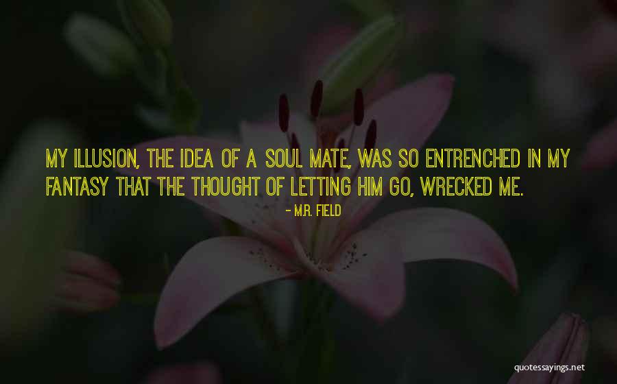 Coming Up With New Idea Quotes By M.R. Field Coming Up With New Idea Quotes By M.R. Field