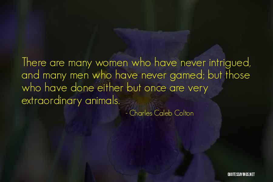 Comingofage Quotes By Charles Caleb Colton Comingofage Quotes By Charles Caleb Colton