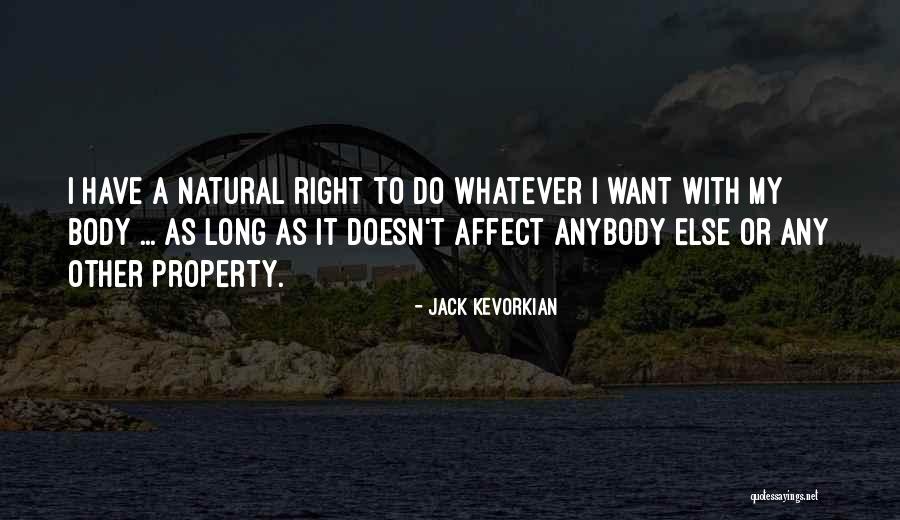Comisario Rex Quotes By Jack Kevorkian Comisario Rex Quotes By Jack Kevorkian