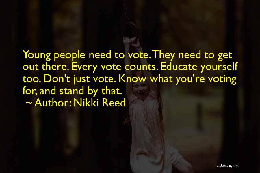 Comitium Quotes By Nikki Reed