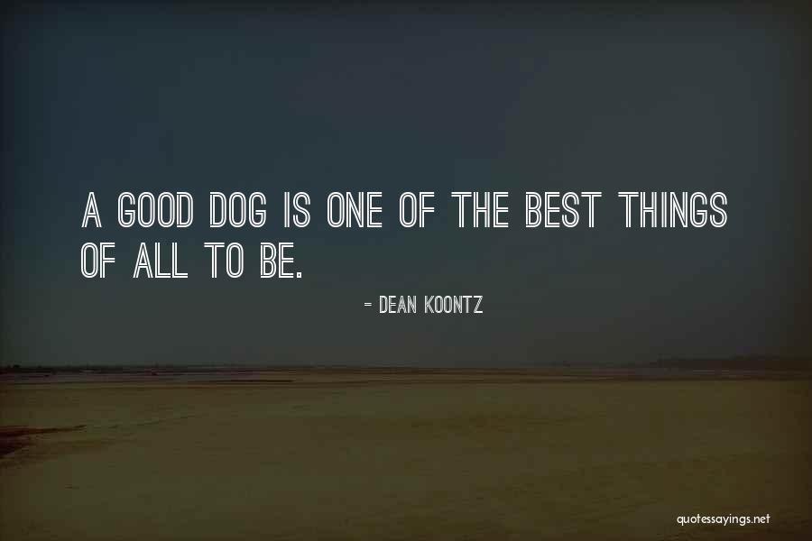Comlog Germany Quotes By Dean Koontz Comlog Germany Quotes By Dean Koontz